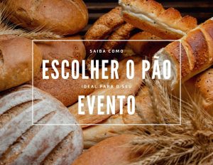 Escolha de pães para eventos
